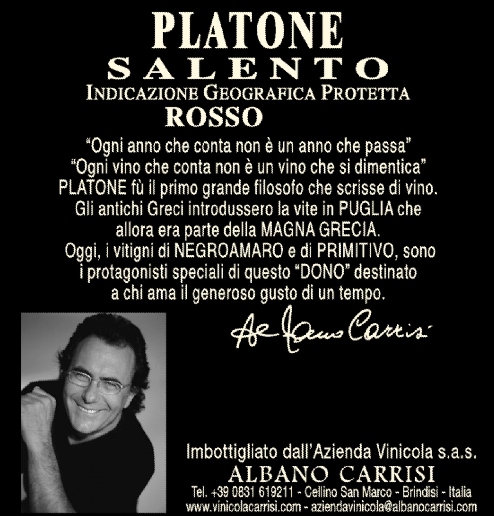 Platone Salento igt Az. Vinicola Al Bano Carrisi